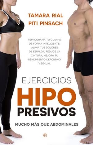 Ejercicios hipopresivos. Mucho más que abdominales | 9788490603291 | Pinsach, Piti;Rial, Tamara