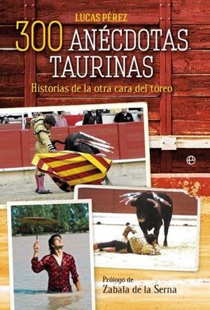 De toros y toreros | 9788499708102 | Pérez, Lucas