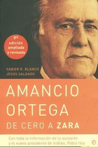 Amancio Ortega, de cero a Zara | 9788499701011 | Rodríguez Blanco, Xabier;Salgado Álvarez, Jesús
