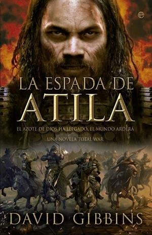 Total War. La espada de Atila | 9788490602751 | Gibbins, David