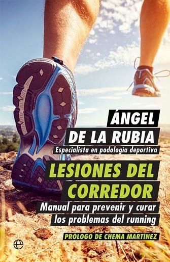 Lesiones del corredor | 9788490605011 | de la Rubia, Ángel