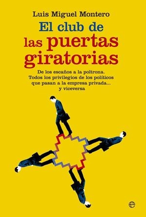 El club de las puertas giratorias | 9788490605660 | Montero Hernández, Luis Miguel