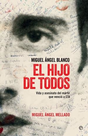 El hijo de todos | 9788490607756 | Mellado Fernández, Miguel Ángel