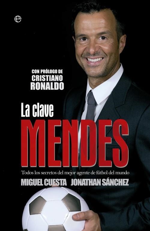 La clave Mendes | 9788490602119 | Cuesta Rubio, Miguel;Sánchez Mora, Jonathan