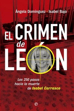 El crimen de León | 9788490602386 | Domínguez López, Angela;Bajo del Blanco, Isabel