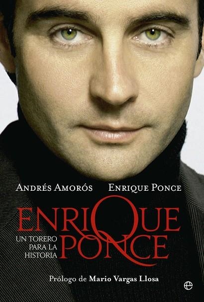 Enrique Ponce | 9788499706764 | Ponce, Enrique;Amor¢s, Andr0201A;s
