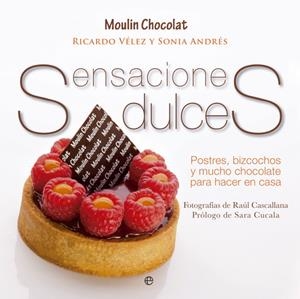 Sensaciones dulces | 9788499708911 | Andrés, Sonia;Martínez, Ricardo