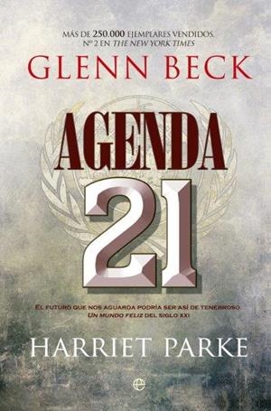 Agenda 21 | 9788499704999 | Beck, Glenn;Parke, Harriet