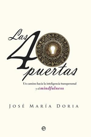 Las 40 puertas | 9788490606872 | Doria Albiñana, José María
