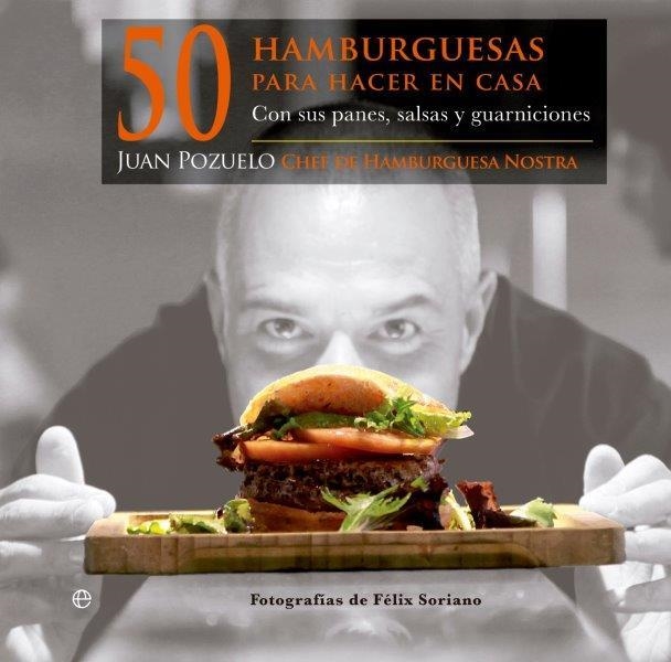 50 hamburguesas para hacer en casa | 9788499709796 | Pozuelo Talavera, Juan