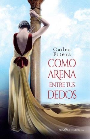 Como arena entre tus dedos | 9788490607794 | Fitera, Gadea