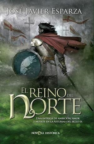 El reino del Norte | 9788490600962 | Esparza Torres, José Javier