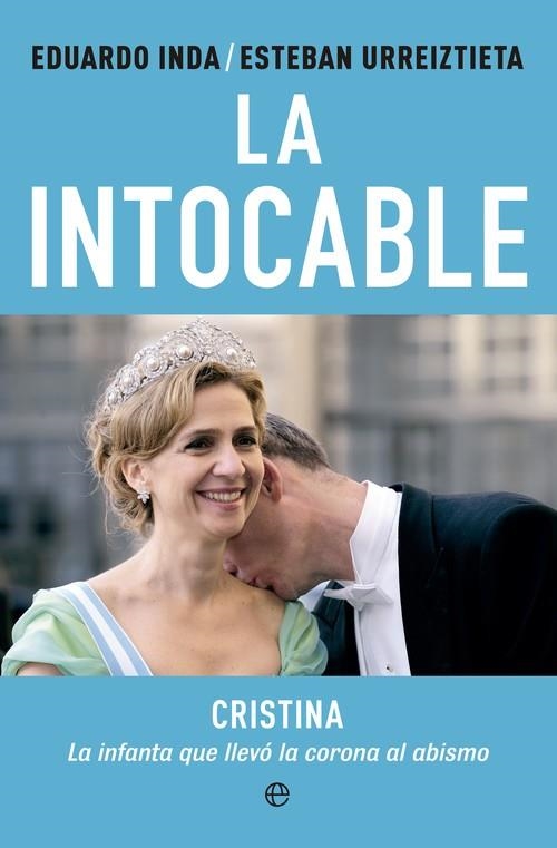 La intocable | 9788490601341 | Inda Arriaga, Eduardo;Urreiztieta Núñez, Esteban