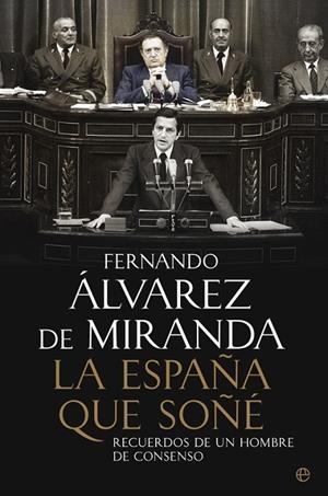 La España que soñé | 9788499708966 | Álvarez de Miranda, Fernando