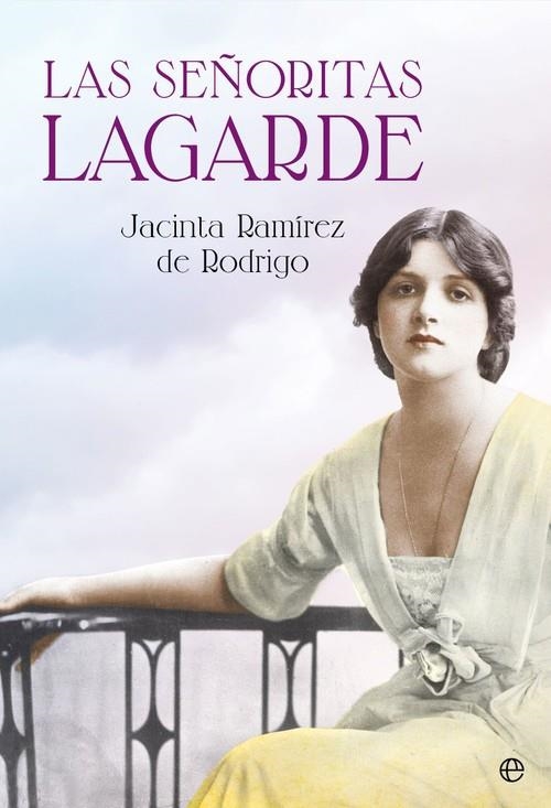 Las señoritas Lagarde | 9788490607244 | Ramírez de Rodrigo, Jacinta
