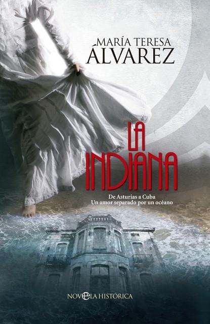 La Indiana | 9788490602218 | Álvarez García, Maria Teresa