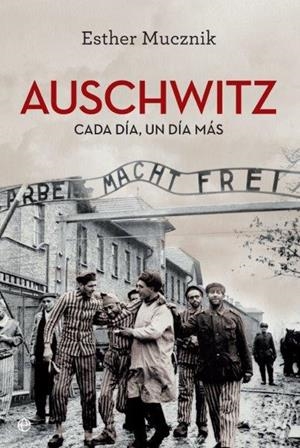 Auschwitz | 9788491642527 | Mucznik, Esther