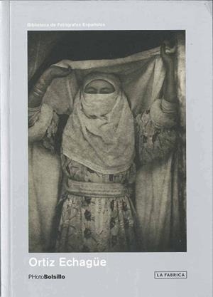 ORTIZ ECHAGÜE 2ª EDICIÓN | 9788492841059 | Ortiz Echagüe, José