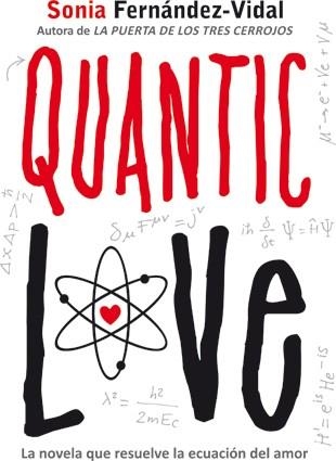 Quantic love | 9788424641702 | Fernández-Vidal, Sonia