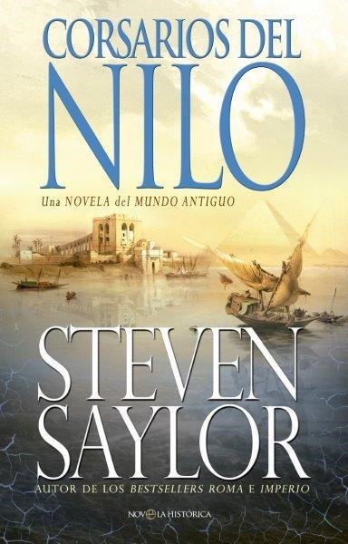 Corsarios del Nilo | 9788490603901 | Saylor, Steven
