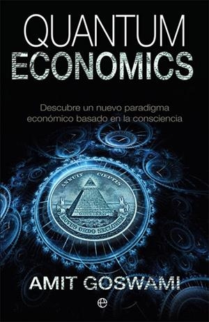 Quantum Economics | 9788490608395 | Goswami, Amit