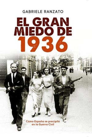 El gran miedo de 1936 | 9788490600221 | Ranzato, Gabriele