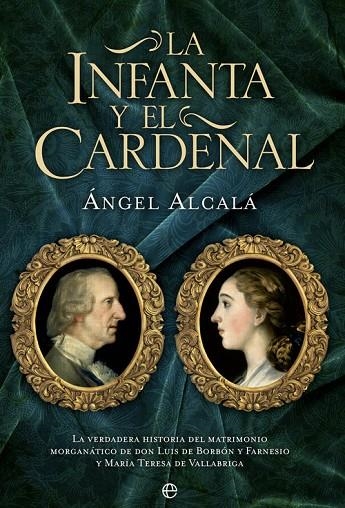 La Infanta y el Cardenal | 9788490602676 | Alcalá Galve, Ángel