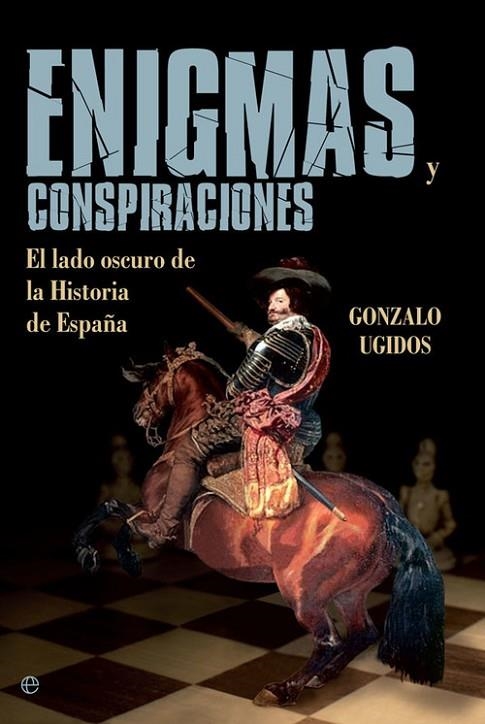 Enigmas y conspiraciones | 9788490609453 | Ugidos, Gonzalo