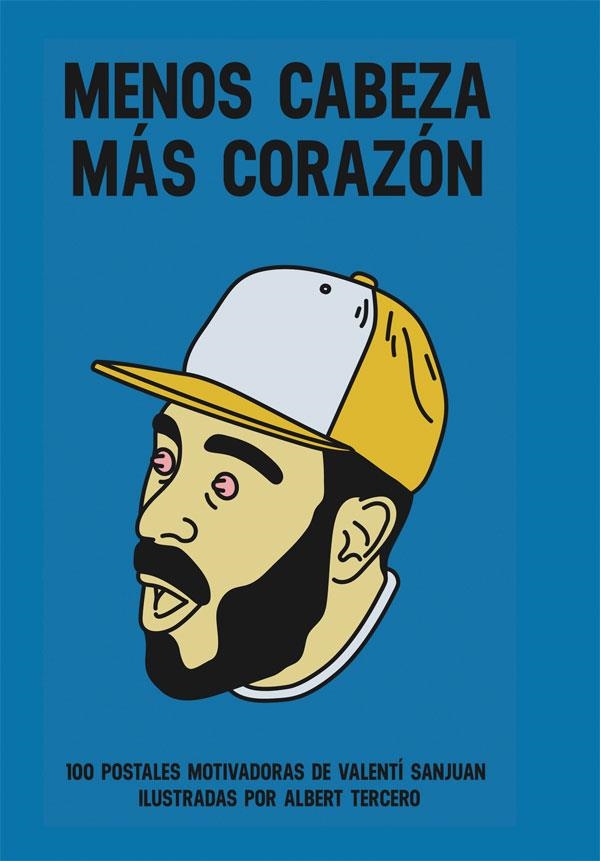 Menos cabeza Más corazón | 9788491641759 | Sanjuan, Valentí