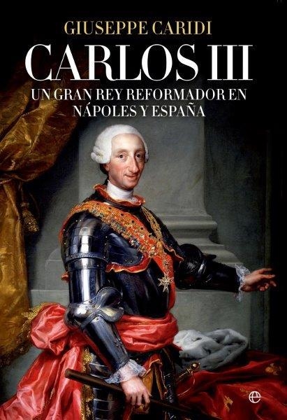 Carlos III | 9788490604731 | Caridi, Giuseppe