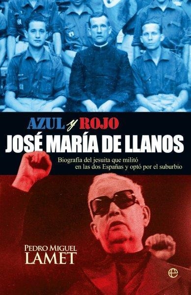 José María de Llanos | 9788499708003 | Lamet Moreno, Pedro Miguel