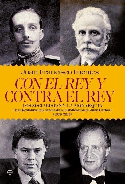 Con el rey y contra el rey | 9788490606315 | Fuentes Aragonés, Juan Francisco