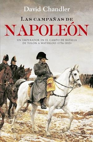 Las campañas de Napoleón | 9788490603260 | Chandler, David