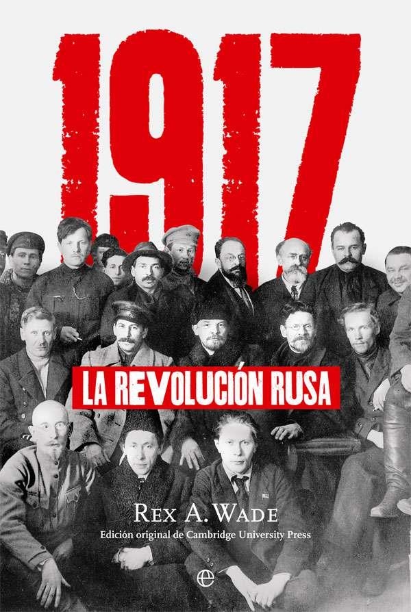 1917 | 9788491640653 | Wade, Rex A.