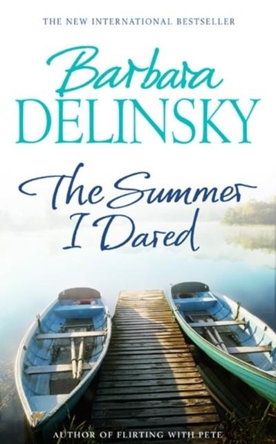 THE SUMMER I DARED | 9780743489614 | DELINSKY, B