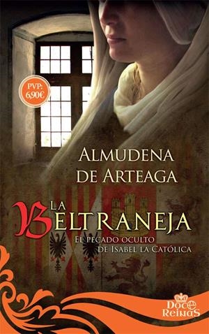 La Beltraneja | 9788491641612 | de Arteaga, Almudena