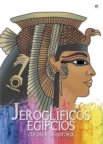 Jeroglíficos egipcios | 9788490607169 | Estévez Sabater, Tania