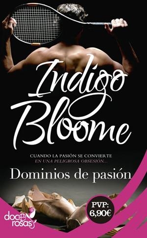 Dominios de pasión | 9788490609545 | Bloome, Indigo
