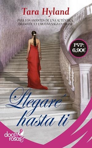 Llegaré hasta ti | 9788490609583 | Hyland, Tara