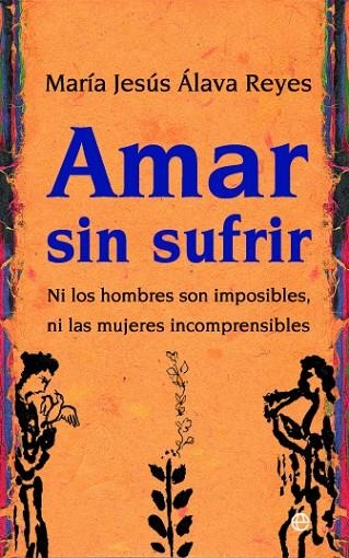 Amar sin sufrir | 9788497346467 | Álava Reyes, María Jesús