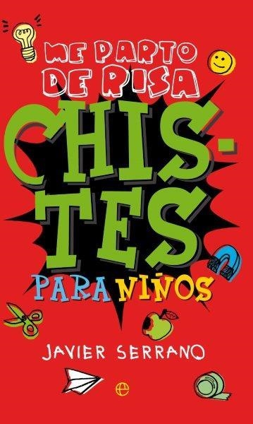 Chistes para niños | 9788490604656 | Serrano Palacios, Javier