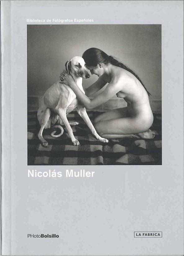 NICOLÁS MULLER 2ª EDICIÓN | 9788496466357 | Muller, Nicolás