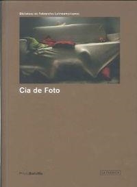 Cía de Foto | 9788415303350 | Colectivo Cía de Foto