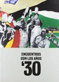 Encuentros con los años 30 | 9788415303916 | Mendelson, Jordana