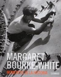 Margaret Bouke-White | 9788415303954 | Bourke-White, Margaret