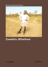 Zwelethu Mthethwa | 9788415303572 | Mthethwa, Zwelethu