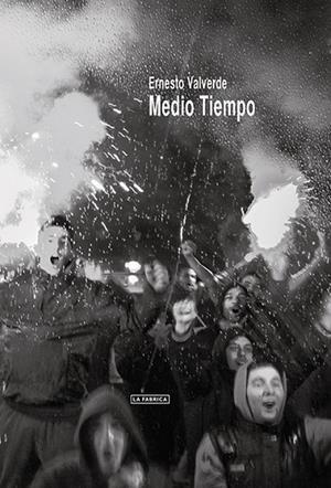 Medio Tiempo | 9788415303787 | Valverde, Ernesto