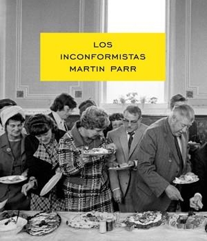 Los Inconformistas | 9788415691341 | Parr, Martín