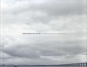 La Abstracción de la Realidad | 9788415303329 | Ballester, José Manuel