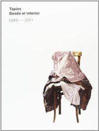 Tàpies. Desde el interior. | 9788415691365 | Tàpies, Antoni